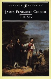 Book Cover for The Spy by James Fenimore Cooper, Wayne Franklin
