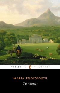 Book Cover for The Absentee by Maria Edgeworth, Heidi Thomson, Kim Walker