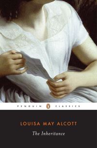 Book Cover for The Inheritance by Louisa May Alcott, Joel Myerson, Daniel Shealy