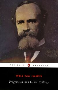 Book Cover for Pragmatism and Other Writings by William James, Giles B. Gunn