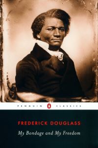 Book Cover for My Bondage and My Freedom by Frederick Douglass, John David Smith