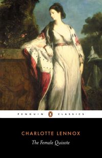 Book Cover for The Female Quixote by Charlotte Lennox, Amanda Gilroy, W. M. Verhoeven