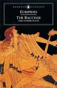 Book Cover for The Bacchae and Other Plays by Euripides, Philip Vellacott