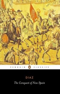 Book Cover for The Conquest of New Spain by Bernal Díaz del Castillo, J. M. Cohen
