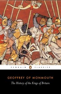 Book Cover for The History of the Kings of Britain by Geoffrey, Lewis Thorpe