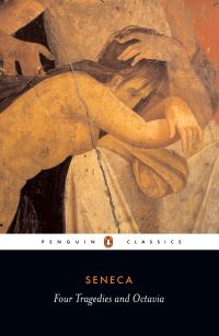 Book Cover for Thyestes; Phaedra; The Trojan Women; Oedipus; With, Octavia by Lucius Annaeus Seneca, Ernest Fairchild Watling