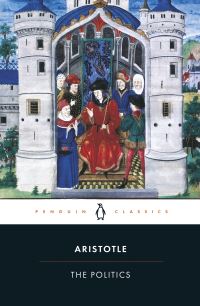 Book Cover for The Politics by Aristotle, T. A. Sinclair, Trevor J. Saunders