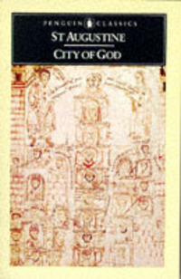 Book Cover for Concerning the City of God Against the Pagans by Augustine, Henry Bettenson