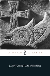 Book Cover for Early Christian Writings by Maxwell Staniforth, Andrew Louth