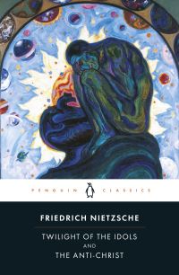 Book Cover for Twilight of the Idols by Friedrich Wilhelm Nietzsche, R. J. Hollingdale