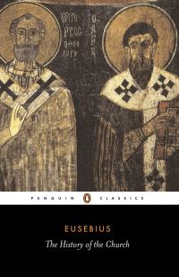 Book Cover for The History of the Church from Christ to Constantine by Eusebius, Andrew Louth, G. A. Williamson