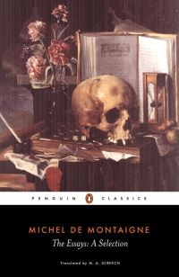 Book Cover for The Essays by Michel de Montaigne, M. A. Screech