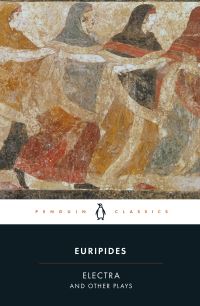 Book Cover for Electra and Other Plays by Euripides, John Davie, R. B. Rutherford