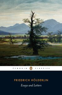 Book Cover for Essays and Letters by Friedrich Hölderlin, Jeremy D. Adler, Charlie Louth