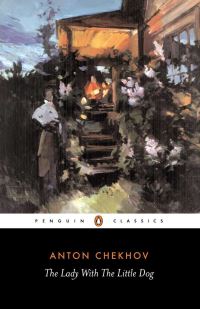 Book Cover for The Lady With the Little Dog and Other Stories by Anton Pavlovich Chekhov, Ronald Wilks