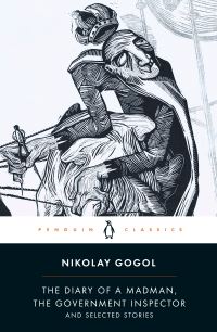 Book Cover for Diary of a Madman, The Government Inspector and Selected Stories by Nikolai Vasilevich Gogol, Ronald Wilks