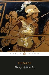 Book Cover for The Age of Alexander by Plutarch