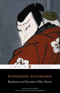 Book Cover for Rashomon and Seventeen Other Stories by Ryunosuke Akutagawa, Jay Rubin
