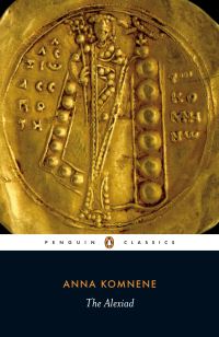 Book Cover for The Alexiad by Anna Comnena, Peter Frankopan, E. R. A. Sewter