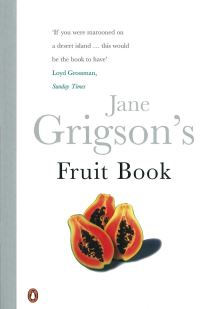 Book Cover for Jane Grigson's Fruit Book by Jane Grigson, Yvonne Scargon