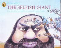 Book Cover for The Selfish Giant by Oscar Wilde, Michael Foreman, Freire Wright