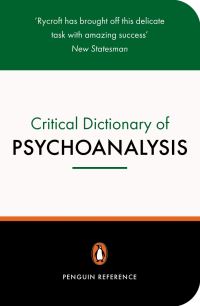 Book Cover for A Critical Dictionary of Psychoanalysis by Charles Rycroft