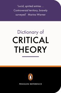 Book Cover for The Penguin Dictionary of Critical Theory by David Macey