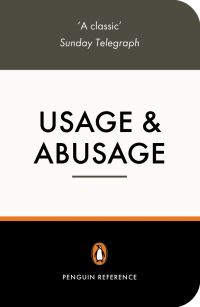 Book Cover for Usage and Abusage by Eric Partridge, Janet Whitcut