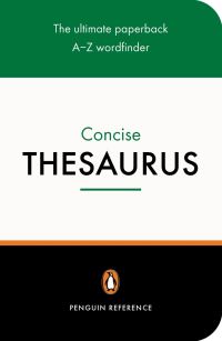 Book Cover for The Penguin Concise Thesaurus by Rosalind Fergusson, Martin H Manser, David Pickering