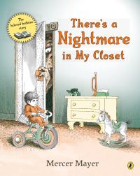 Book Cover for There's a Nightmare in My Closet by Mercer Mayer