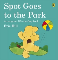 Book Cover for Spot Goes to the Park by Eric Hill