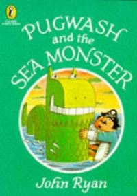 Book Cover for Pugwash and the Sea Monster by John Ryan