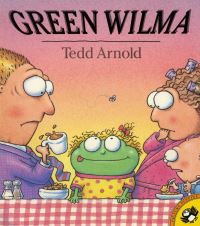 Book Cover for Green Wilma by Tedd Arnold