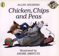 Book Cover for Chicken, Chips and Peas by Allan Ahlberg, André Amstutz