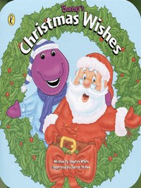 Book Cover for Barney's Christmas Wishes by Stephen White, Darren McKee
