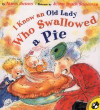 Book Cover for I Know an Old Lady Who Swallowed a Pie by Alison Jackson