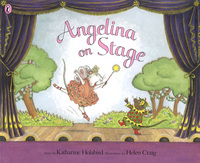Book Cover for Angelina on Stage by Katharine Holabird, Helen Craig
