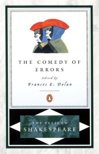 Book Cover for The Comedy of Errors by William Shakespeare, Frances E Dolan