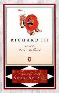 Book Cover for The Tragedy of King Richard the Third by William Shakespeare, Peter Holland