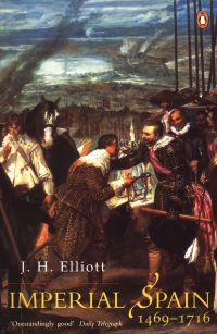 Book Cover for Imperial Spain, 1469-1716 by J H Elliott
