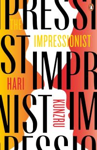 Book Cover for The Impressionist by Hari Kunzru