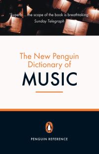 Book Cover for The New Penguin Dictionary of Music by Paul Griffiths
