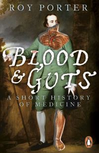 Book Cover for Blood and Guts by Roy Porter