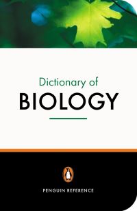 Book Cover for The Penguin Dictionary of Biology by M Thain, M Hickman, Raymond Turvey