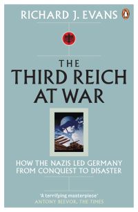 Book Cover for The Third Reich at War by Richard J Evans