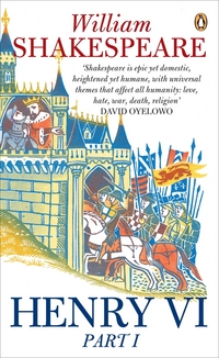 Book Cover for Henry VI, Part I by William Shakespeare, Norman Sanders