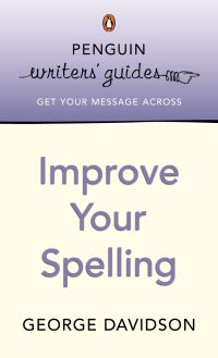 Book Cover for Improve Your Spelling by George W Davidson