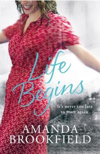 Book Cover for Life Begins by Amanda Brookfield