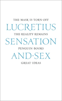Book Cover for Sensation and Sex by Titus Lucretius Carus