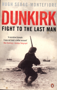 Book Cover for Dunkirk by Hugh SebagMontefiore